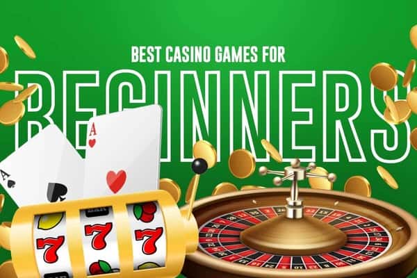 Best Casino Games to Play for Beginners